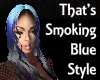 Smoking Blue Style