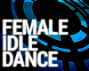 Female Idle Dance