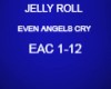 even angels cry