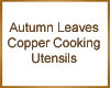 Autumn Copper Utensils