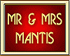 MR & MRS MANTIS20
