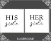 [SC] His + Her W