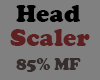 Head Scaler 85% MF