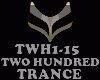 TRANCE-TWO HUNDRED