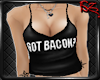 [bz] Tank - Got Bacon?