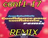 Confidences- Remix