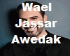 Wael Jassar - Awedak