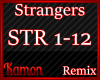 MK| Strangers Remix