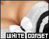 [B] White Corset