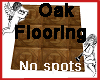 Oak Flooring  No Spots