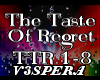 The Taste Of Regret pt1