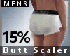 Butt Scaler 15%