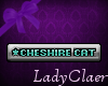 Cheshire Cat tag ~LC