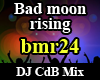 Bad moon rising Remix
