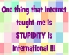 stupidity international