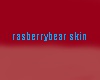 rasberrybear skin