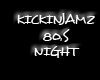 kickinjamz 80 night t