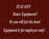 [M] Dance equipment sign