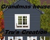 Grandma House