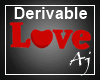 Aj° Love Derivable