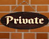PRIVATE WALL SIGN