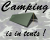 Camping in tents tshirt