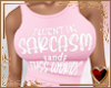 Sarcasm Pink T