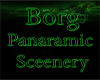 Borg Panaramic Sceenery