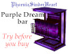 Purple Dream bar