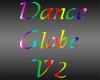 Rave Dance Globe V2