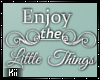 Kii~ The Little things