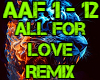 ALL FOR LOVE REMIX