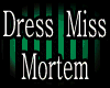 +Miss Mortem+ DRESS