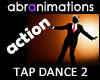 Tap Dance 2 Action