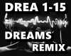 DREAMS REMIX