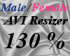 Male/Fem AVI Scaler 130%