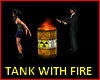 !@ Tank with fire anim