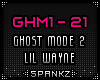 GHM - Ghost Mode 2
