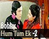 Bobby Hum Tum ek Part-2