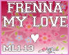 Frenna - My Love e
