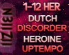Dutch Disorder - Heroine