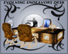 Evolving Endeavors Desk