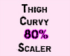 Thigh Curvy 80%