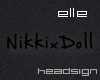 [ELLE] Nikki Custom