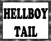HELL BOY TAIL