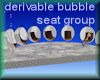 *F* bubble seat group