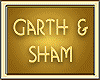 GARTH & SHAM