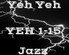 Yeh Yeh -Jazz-