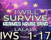 *R I Will Survive + D