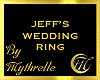 JEFF'S WEDDING RING